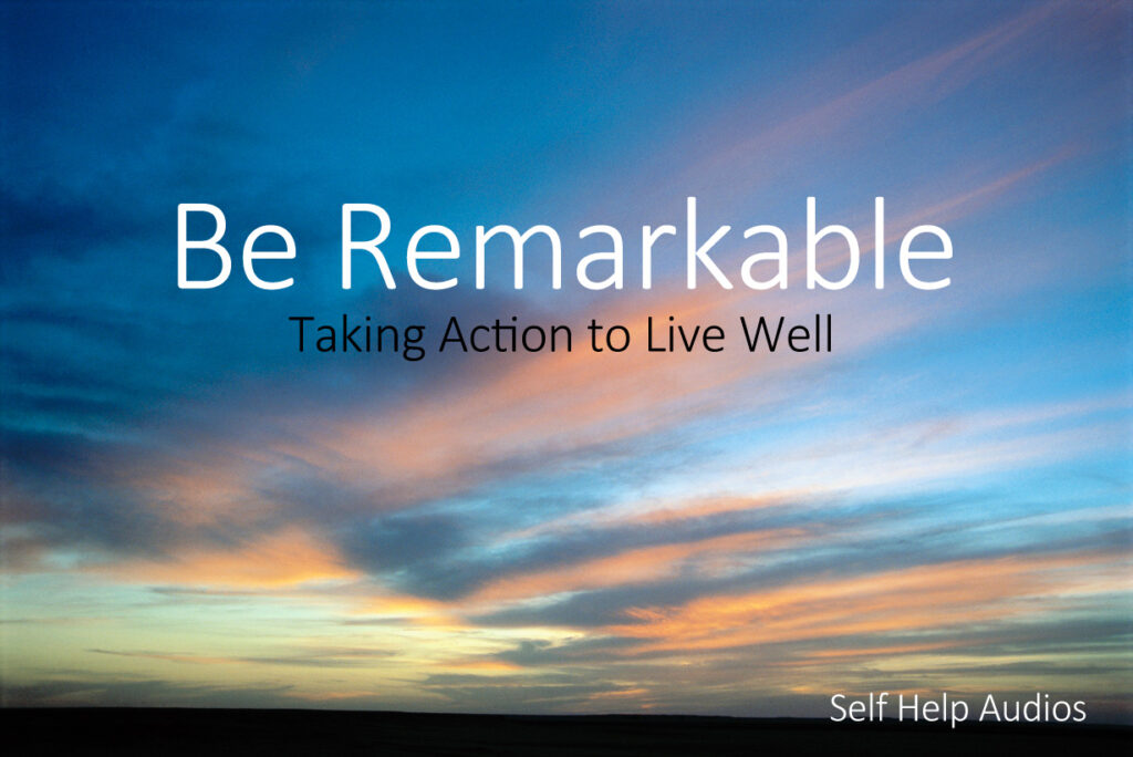 Be Remarkable